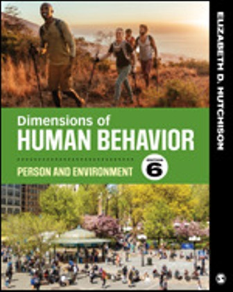 Dimensions of Human Behavior Person and Environment 6th Edition Hutchison