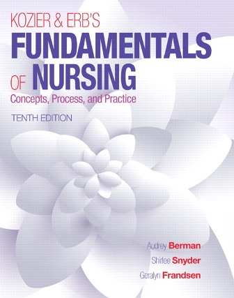 Kozier & Erb's Fundamentals of Nursing 10th Edition Berman