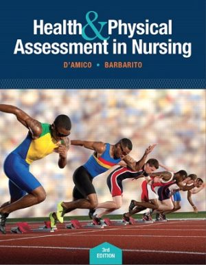 Health and Physical Assessment In Nursing 3rd Edition D'Amico