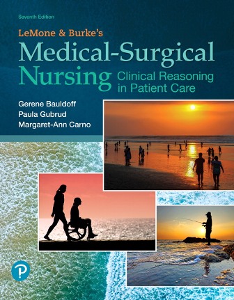 LeMone and Burke's Medical-Surgical Nursing: Clinical Reasoning in Patient Care 7th Edition Bauldoff