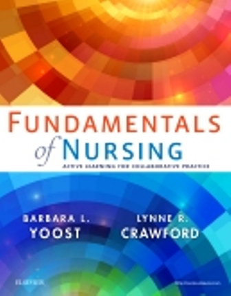 Fundamentals of Nursing 1st Edition Yoost