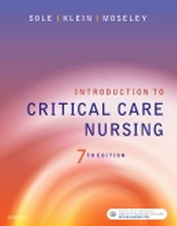 Introduction to Critical Care Nursing 7th Edition Sole