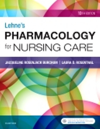 Lehne's Pharmacology for Nursing Care 10th Edition Burchum