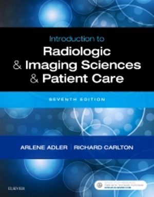 Introduction to Radiologic and Imaging Sciences and Patient Care 7th Edition Adler