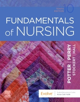 Fundamentals of Nursing 10th Edition Potter