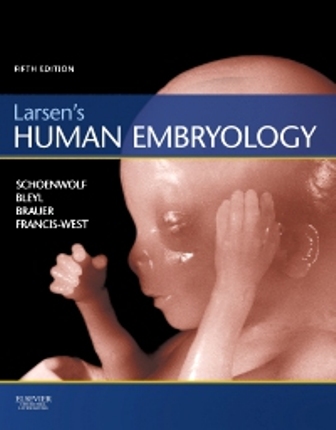 Larsen's Human Embryology 5th Edition Schoenwolf