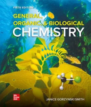 General Organic and Biological Chemistry 5th Edition Smith