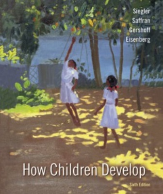 How Children Develop 6th Edition Siegler