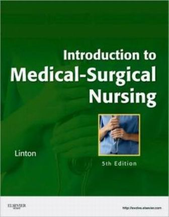 Introduction to Medical-Surgical Nursing 5th Edition Linton