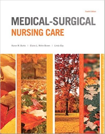 Medical-Surgical Nursing Care 4th Edition Burke