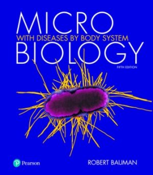 Microbiology with Diseases by Body System 5th Edition Bauman