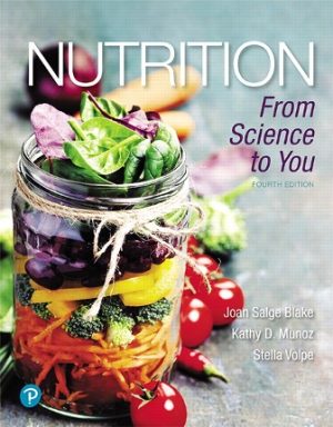 Nutrition From Science to You 4th Edition Blake