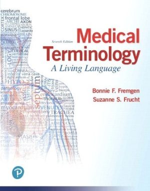Medical Terminology: A Living Language 7th Edition Fremgen