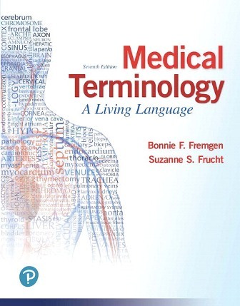 Medical Terminology: A Living Language 7th Edition Fremgen