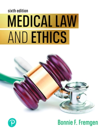 Medical Law and Ethics 6th Edition Fremgen