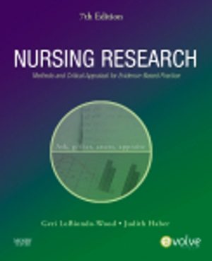 Nursing Research: Methods and Critical Appraisal for Evidence-Based Practice 7th Edition LoBiondo-Wood