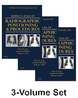 Merrill's Atlas of Radiographic Positioning and Procedures 13th Edition Long