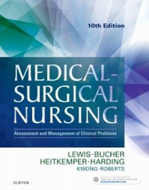 Medical-Surgical Nursing Assessment and Management of Clinical Problems Single Volume 10th Edition Lewis