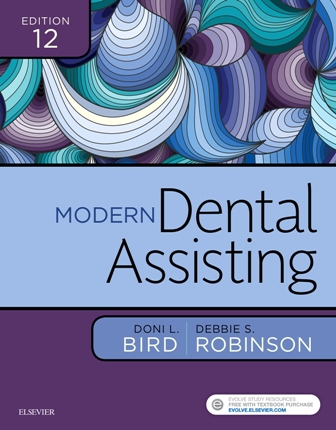 Modern Dental Assisting 12th Edition Bird