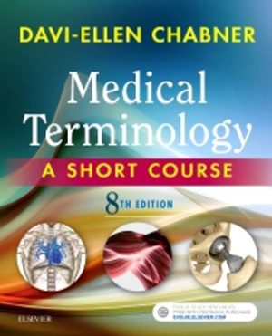 Medical Terminology: A Short Course 8th Edition Chabner