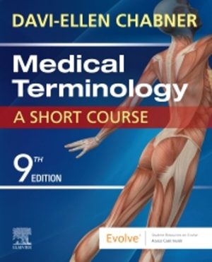 Medical Terminology: A Short Course 9th Edition Chabner