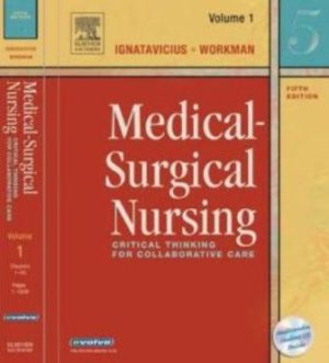 Medical-Surgical Nursing: Critical Thinking for Collaborative Care 5th Edition Ignatavicius