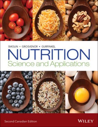 Nutrition Science and Applications 2nd Canadian Edition Smolin
