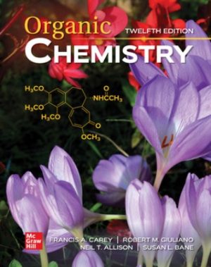 Organic Chemistry 12th Edition Carey