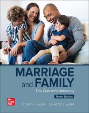 Marriage and Family: The Quest for Intimacy 10th Edition Lauer