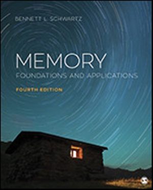 Memory Foundations and Applications 4th Edition Schwartz