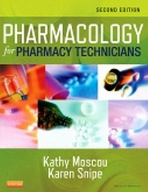 Pharmacology for Pharmacy Technicians 2nd Edition Moscou