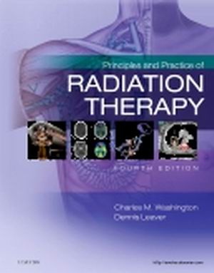 Principles and Practice of Radiation Therapy 4th Edition Washington
