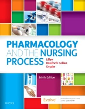 Pharmacology and the Nursing Process 9th Edition Lilley