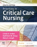 Priorities in Critical Care Nursing 8th Edition Urden