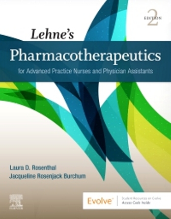 Lehne's Pharmacotherapeutics for Advanced Practice Nurses and Physician Assistants 2nd Edition Rosenthal