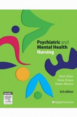 Psychiatric & Mental Health Nursing 3rd Edition Elder