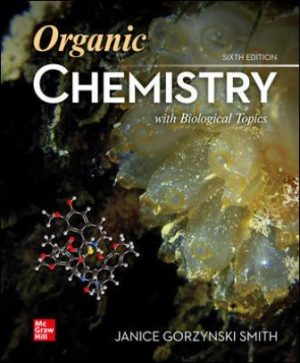Organic Chemistry with Biological Topics 6th Edition Smith