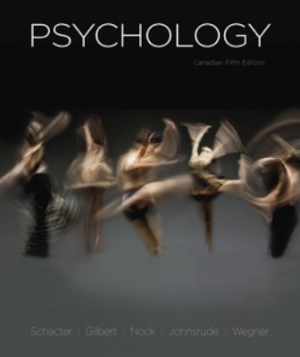Psychology 5th Canadian Edition Schacter