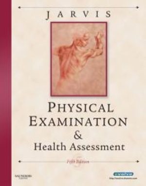 Physical Examination and Health Assessment 5th Edition Jarvis