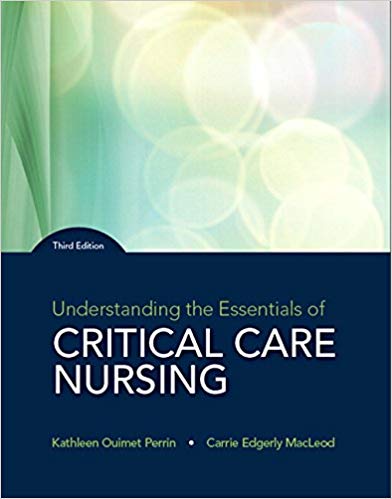 Understanding the Essentials of Critical Care Nursing 3rd Edition Perrin
