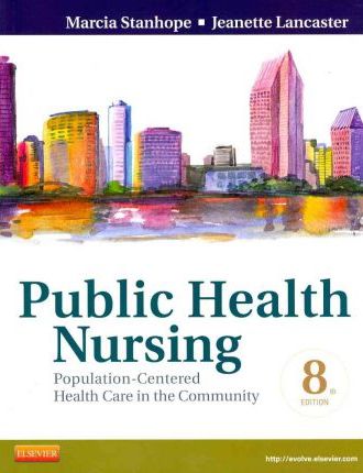 Public Health Nursing 8th Edition Stanhope