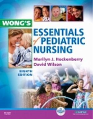 Wong's Essentials of Pediatric Nursing 8th Edition Hockenberry