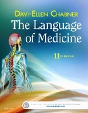The Language of Medicine 11th Edition Chabner