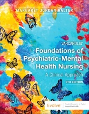 Varcarolis' Foundations of Psychiatric-Mental Health Nursing 9th Edition Halter