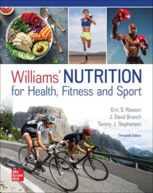 Williams' Nutrition for Health Fitness and Sport 13th Edition Rawson
