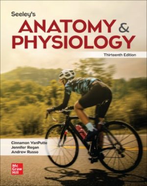 Seeley's Anatomy & Physiology 13th Edition VanPutte