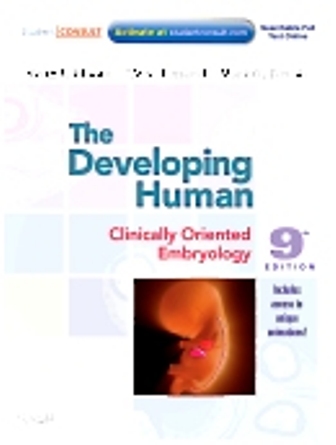 The Developing Human Clinically Oriented Embryology 9th Edition Moore