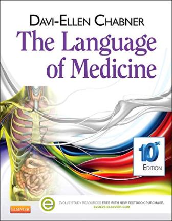 The Language of Medicine 10th Edition Chabner