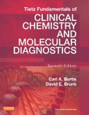 Tietz Fundamentals of Clinical Chemistry and Molecular Diagnostics 7th Edition Burtis