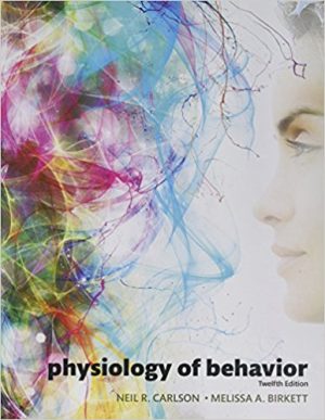 Physiology of Behavior 12th Edition Carlson